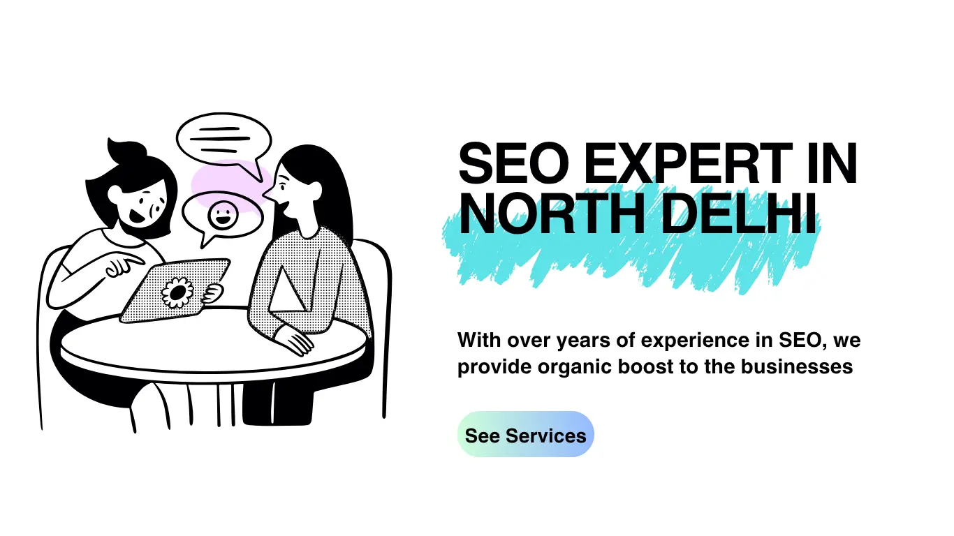 Two people talking about seo expert in north delhi
